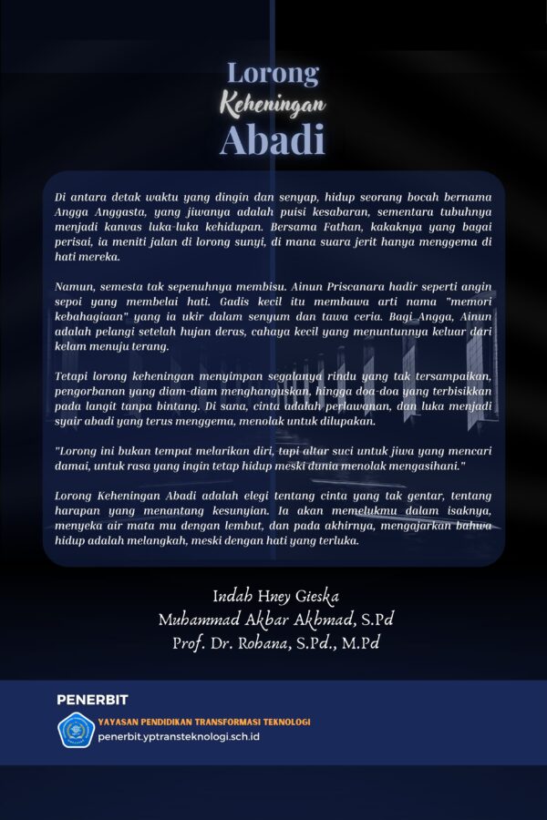 Lorong Keheningan Abadi - Indah Hney Gieska, Muhammad Akbar Akhmad, Rohana - Gambar 3