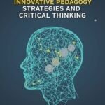 Innovative Pedagogy Strategies and Critical Thinking - Rohana